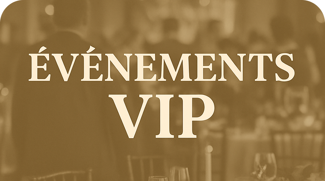 Événements VIP